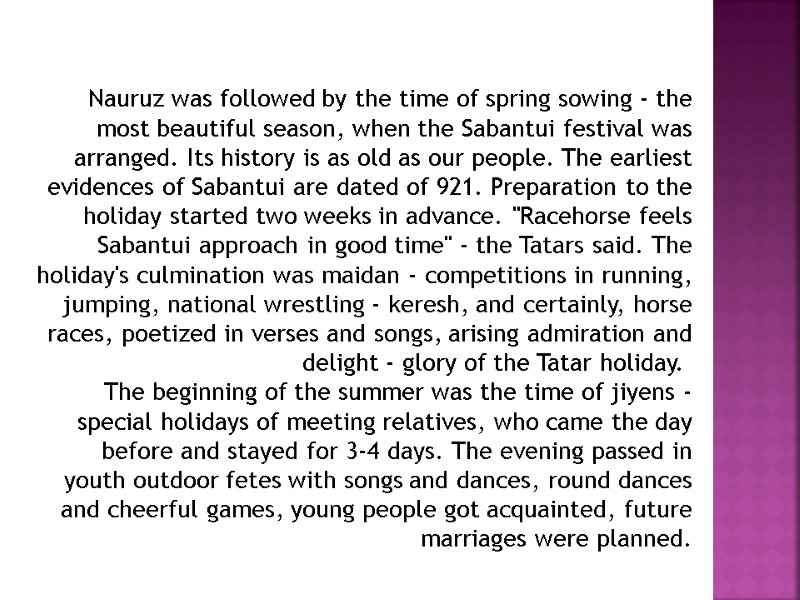 Nauruz was followed by the time of spring sowing - the most beautiful season,